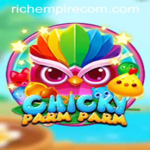 Exploring ChickyParmParm: The Game That Redefines Strategy and Fun